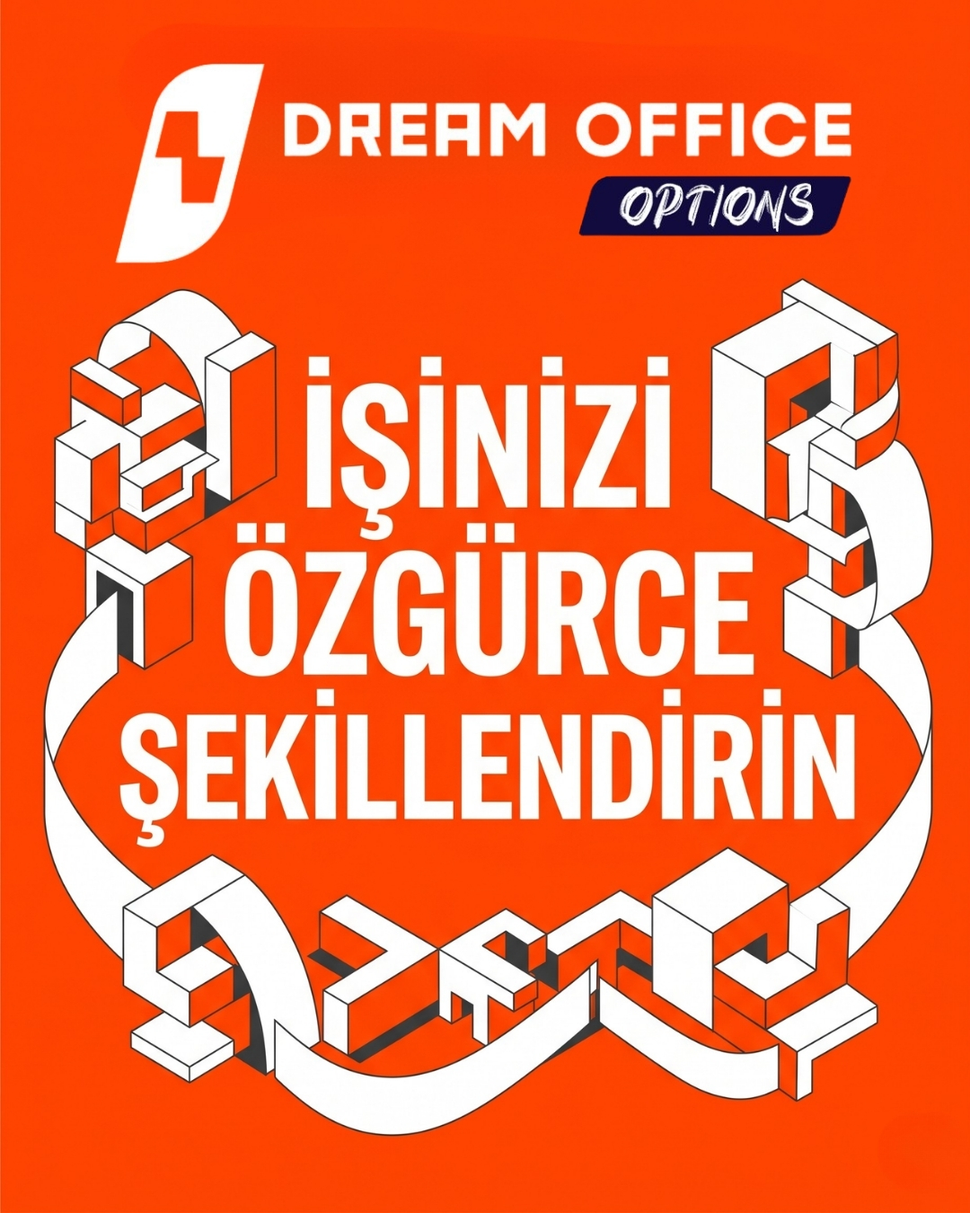 Dream Office Options için İşinizi Özgürce Şekillendirin başlıklı sosyal medya tasarımı